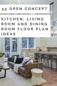 50 Open Concept Kitchen Living Room
