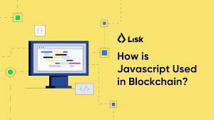 how is javascript used in blockchain