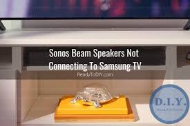 sonos beam speakers not connecting how