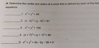 A Determine The Center And Radius Of A