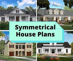 Symmetrical House Plans