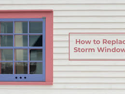 Storm Windows All You Need To Know