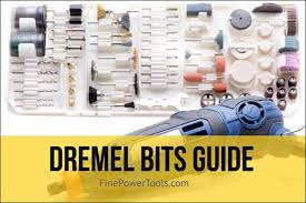 Dremel Bits Guide List Of Best Dremel