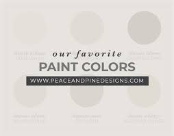 Our Favorite Paint Colors Peace And