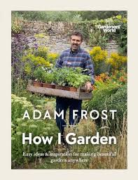 Garden By Adam Frost