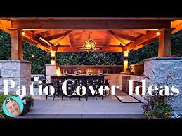 Patio Cover Ideas Everything You Need