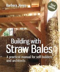 Building With Straw Bales A Practical