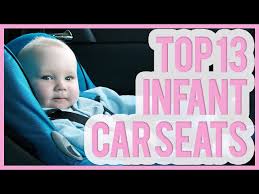 Best Infant Car Seat 2016 2017 Top