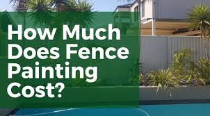 How Much Does Fence Painting Cost