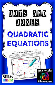 Algebra Quadratics Dots And Boxes Fun