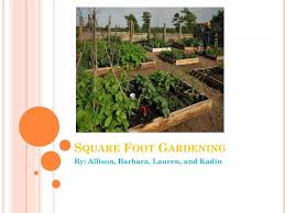 Ppt Square Foot Gardening Powerpoint