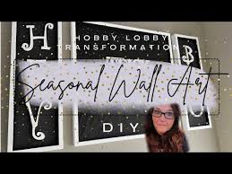 Hobby Lobby Transformation Diy Wall