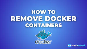 how to remove docker containers racknerd