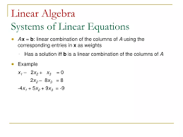 Ppt Linear Algebra Systems Of Linear
