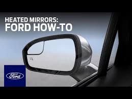 Heated Mirrors Ford How To Ford