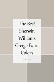 Sherwin Williams Greige Paint Colors