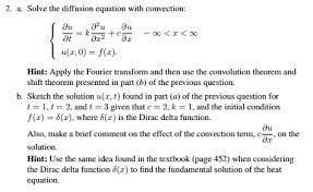 Solved Solve The Diffusion Equation