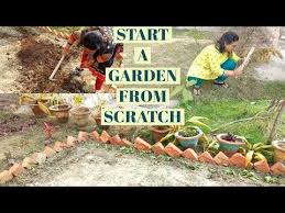 How To Start A Garden From Scratch