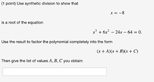 Solved 1 Point Use Synthetic Division