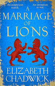 A Marriage Of Lions Historical Novel