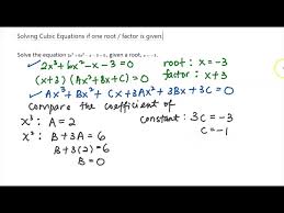 Solving Cubic Equations Given A Root By