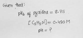 Answered Pyridine Is A Weak Base That