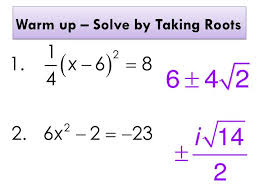 Ppt Warm Up Solve By Taking Roots