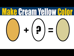 Color Mixing To Make Cream Yellow