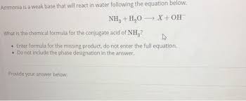 Solved Ammonia Is A Weak Base That Will