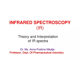 Ppt Infrared Spectroscopy Ir