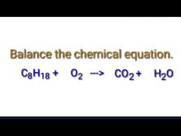 Chemical Equation C8h18 O2 Co2 H2o