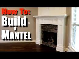 How To Build A Mantel