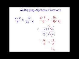 Multiplying Algebraic Fractions