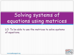 Maths Aihl Solving Systems Of