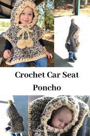 Crochet Car Seat Poncho A Classy Cute