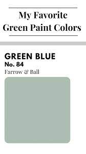 Our Favorite Green Paint Colors