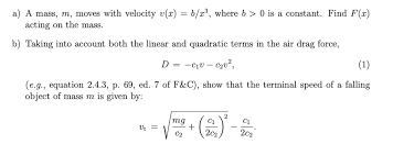 Solved A Mass M Moves With Velocity V