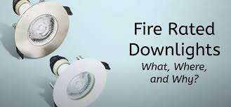 What Are Fire Rated Downlights And