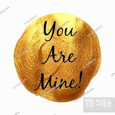 You Are Mine Vector Quote Hand Drawn