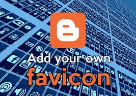 Add Or Change Favicon On Blogger New