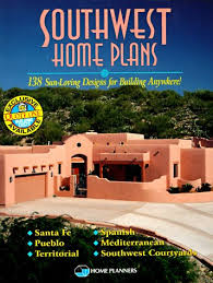 Southwest Home Plans 138 Sun Loving