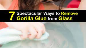 Remove Gorilla Glue From Glass