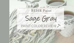 Behr Sage Gray Review Soothe And