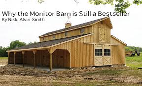 Why The Monitor Barn Is Still A