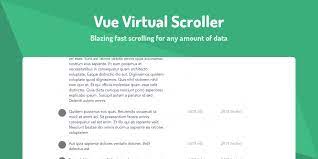 vue virtual scroller blazing fast