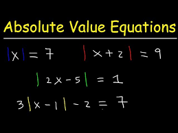 How To Solve Absolute Value Equations