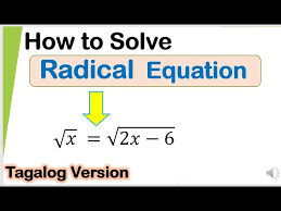 Tagalog Solving Radical Equations