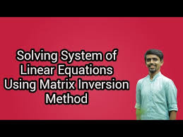 Solving System Of Linear Equations