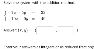 Solve The System With The Addition