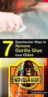 Remove Gorilla Glue From Glass